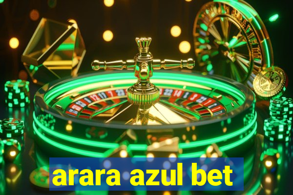 arara azul bet